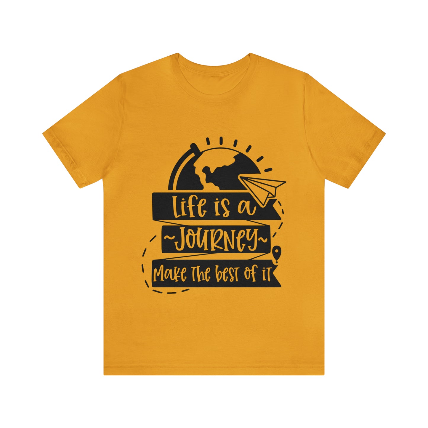 Unisex Make The Best Of It Jersey Short Sleeve Tee