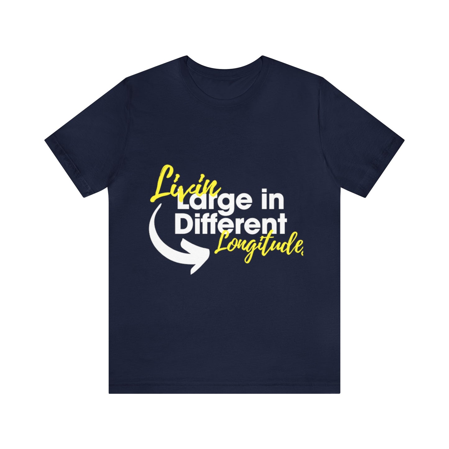 Unisex Livin Large in Different Jersey Short Sleeve Tee