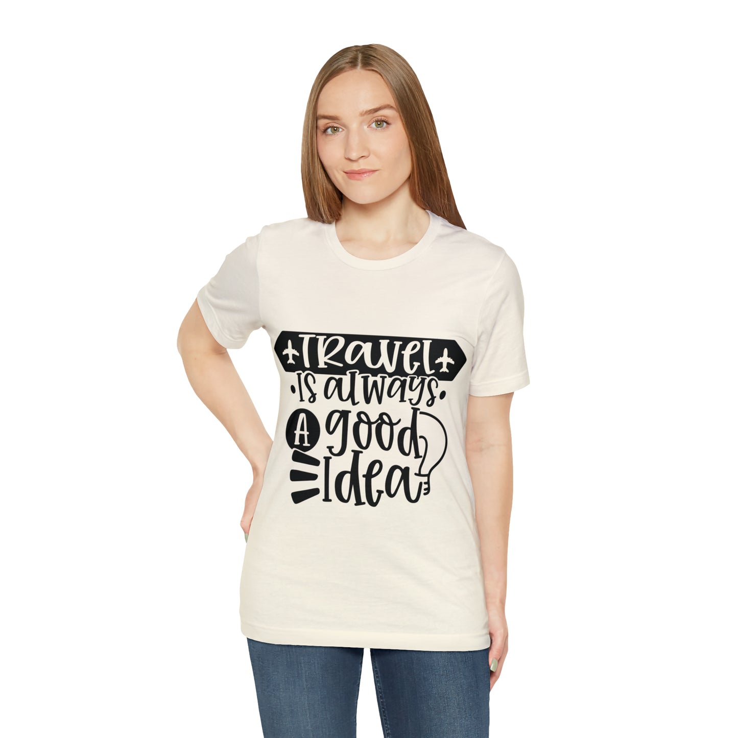 Unisex Travel Is Always Good Idea Jersey Short Sleeve Tee