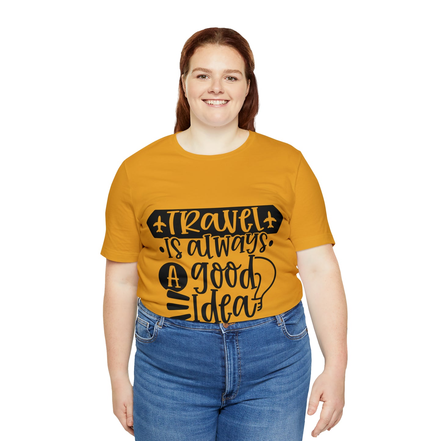 Unisex Travel Is Always Good Idea Jersey Short Sleeve Tee