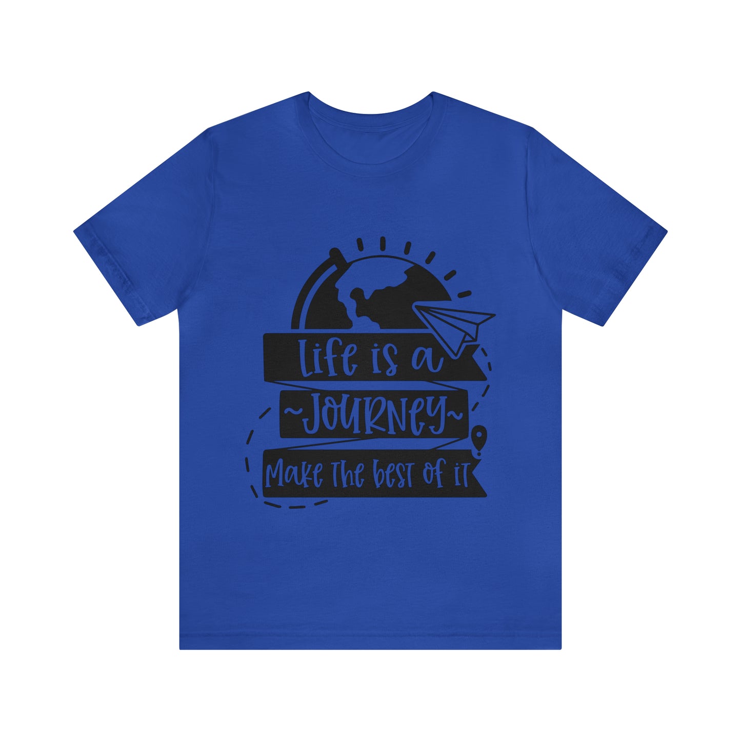 Unisex Make The Best Of It Jersey Short Sleeve Tee