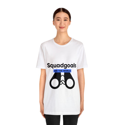 Unisex Squad Goals Jersey Short Sleeve Tee