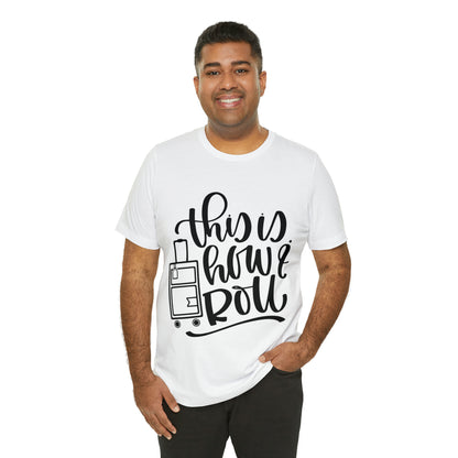 Unisex this is how i Jersey Short Sleeve Tee