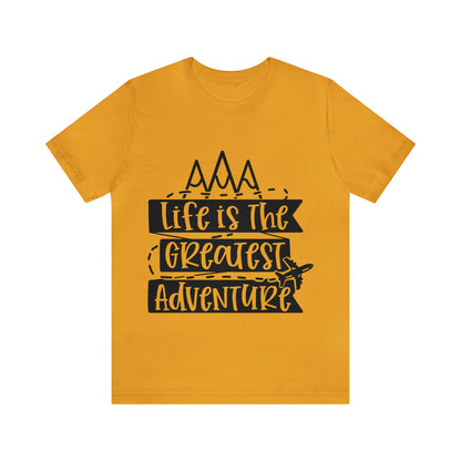 Unisex Life is Greatest Adventure Jersey Short Sleeve Tee